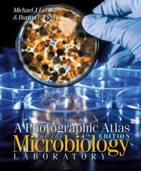 Photographic Atlas for the Microbiology Laboratory