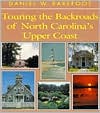 Touring the Backroads of North Carolina's Upper Coast