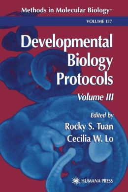 Developmental Biology Protocols: Volume III