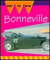 Bonneville!: Quest for the Land Speed Record