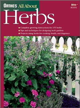 All about Herbs ((Ortho's All About Series)