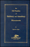 Old Families of Salisbury and Amesbury, Massachusetts