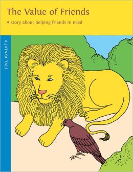 The Value of Friends: A Story About Helping Friends in Need