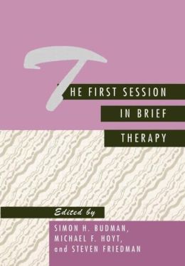 The First Session in Brief Therapy