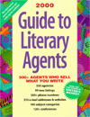 Guide to Literary Agents, 2000: 500 Agents Who Sell What You Write Donya Dickerson
