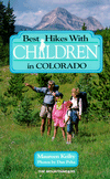 Best Hikes with Children in Colorado