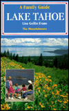 Lake Tahoe: A Family Guide