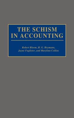 The Schism In Accounting