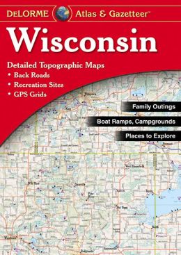 Wisconsin Atlas and Gazetteer
