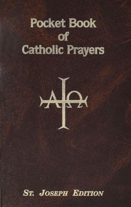 Pocket Book of Catholic Prayers (Pocket Book Series) Lawrence G. Lovasik