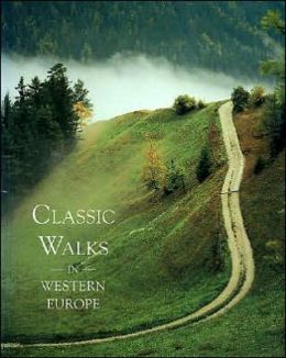 Classic Walks in Western Europe Gillian Souter and John Souter