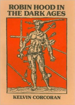 Robin Hood in the Dark Ages