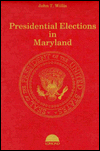 Presidential Elections in Maryland