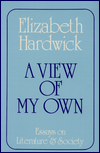 View of My Own: Essays on Literature and Society