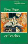 Five Pears or Peaches