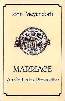 Marriage: An Orthodox Perspective