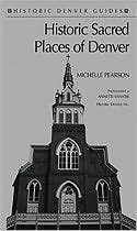 Historic Sacred Places: Denver