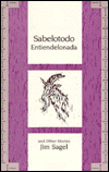 Sabelotodo Entiendelonada and Other Stories