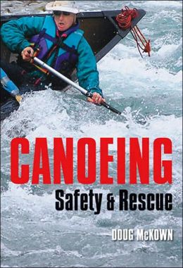 Canoeing Safety & Rescue