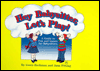 Hey Babysitter, Let's Play!: A Guide to Fun and Games for Babysitters