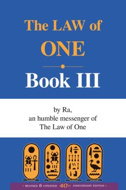 The Law of One: By RA, a Humble Messenger