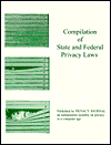 Compilation of State and Federal Privacy Laws