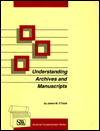 Understanding Archives and Manuscripts