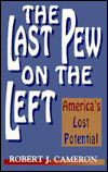 Last Pew on the Left: America's Lost Potential