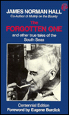 Forgotten One: And Other True Tales of the South Seas