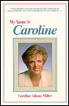 My Name Is Caroline