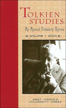 Tolkien Studies: An Annual Scholarly Review: Volume I, 2004