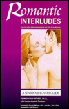 Romantic Interludes: A Sensuous Lover's Guide