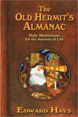 Old Hermit's Almanac, The Edward Hays