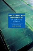 Book Cover Image. Title: Manservant and Maidservant, Author: Ivy Compton-Burnett