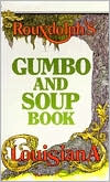 Rouxdolph's Louisiana Gumbo and Soup Book