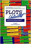 Free ebook pdf format download Plots Unlimited: A Creative Source for Generating a Virtually Limitless Number and Variety of...