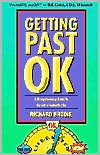 Getting past OK: A Straightforward Guide to Having a Fantastic Life
