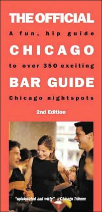 The Official Chicago Bar Guide Jeff Ruby