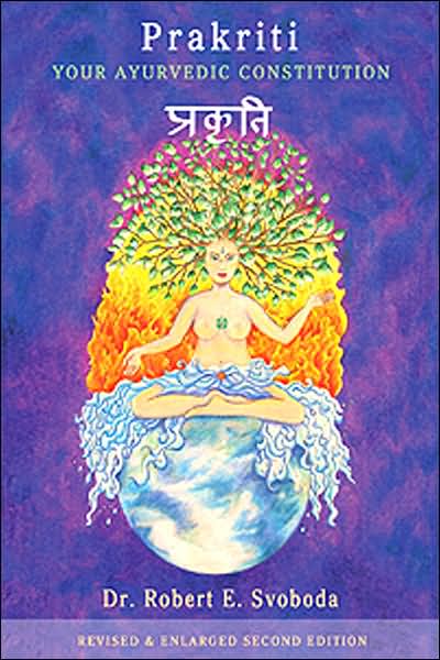 Ebook download deutsch free Prakriti: Your AyurVedic Constitution DJVU