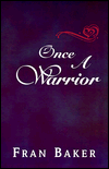 Once a Warrior