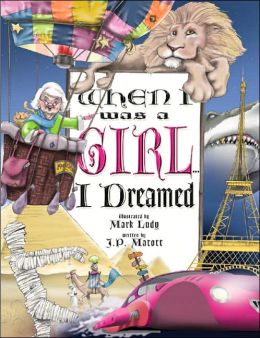 When I Was A Girl . . . I Dreamed