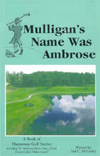 Mulligan's Name Was Ambrose
