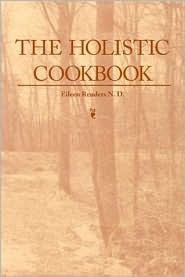 The Holistic Cookbook