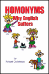 Homonyms Why English Suffers