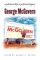 George Mcgovern: A Political Life, a Political Legacy