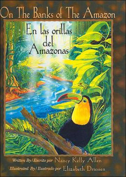On the Banks of the Amazon / En las orillas del Amazonas