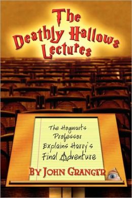 The Deathly Hallows Lectures