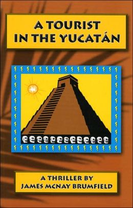 A Tourist in the Yucatan
