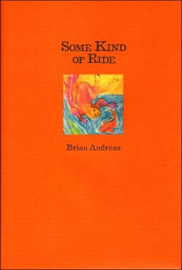 Some Kind of Ride: Stories and Drawings for Making Sence of It All