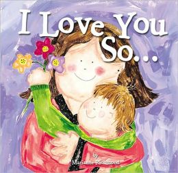 I Love You So Much Marianne Richmond
